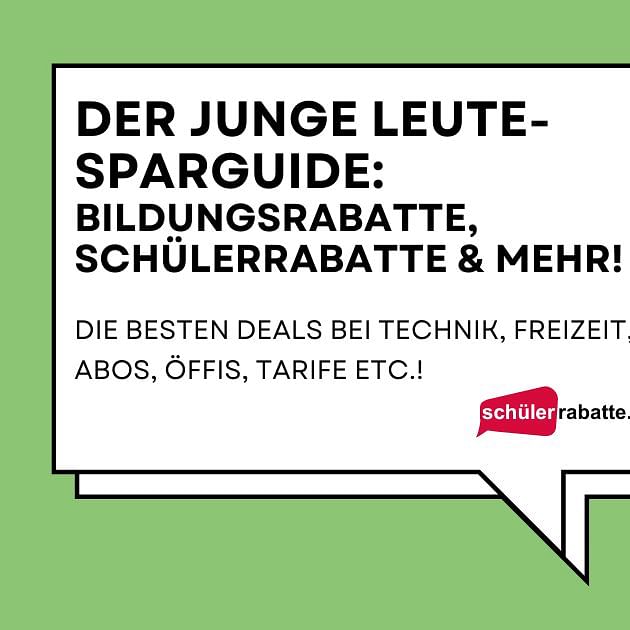 Bildungsrabatte, Schülerrabatte und Co.!